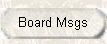 Board Messages